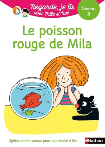 Une histoire à lire tout seul - Le poisson rouge de Mila - Niveau 3 (31) von NATHAN