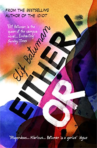 Either/Or: From the bestselling author of THE IDIOT von Vintage