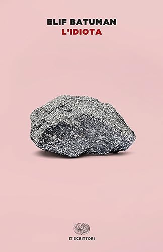 L'idiota (Einaudi tascabili. Scrittori)