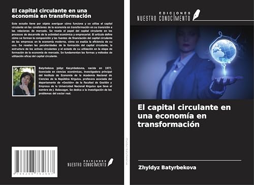 El capital circulante en una economía en transformación