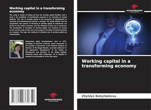 Working capital in a transforming economy: DE von Our Knowledge Publishing