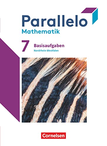 Parallelo - Nordrhein-Westfalen - Ausgabe 2022 - 7. Schuljahr: Basisaufgaben zum Schulbuch