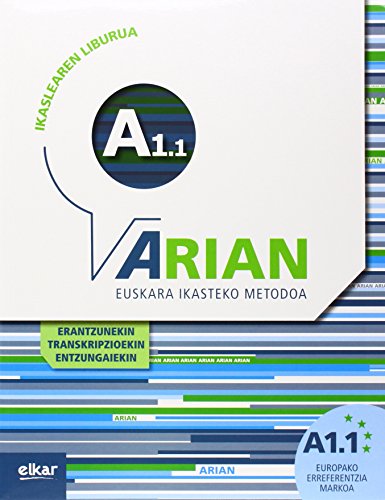 Arian A1.1 : ikaslearen liburua : erantzunak eta transkripzioak: (Erantzunak eta transkripzioak + CD audioa)