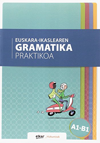 Euskara-ikaslearen gramatika praktikoa A1-B1 (Hizkuntzak) von Elkar