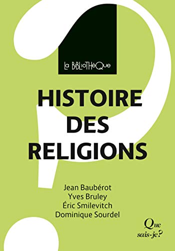 Histoire des religions von QUE SAIS JE