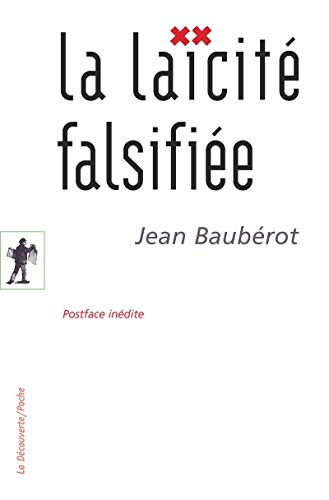 La laicité falsifiée