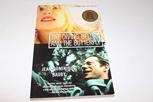 The Diving Bell and the Butterfly: A Memoir of Life in Death (Vintage International)