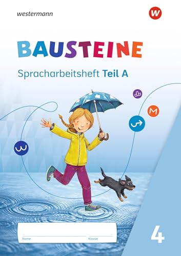 BAUSTEINE Sprachbuch und Spracharbeitshefte - Ausgabe 2021: Spracharbeitsheft 4 BAUSTEINE Sprachbuch und Spracharbeitshefte - Ausgabe 2021: Spracharbeitsheft 4