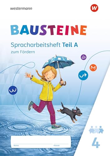 BAUSTEINE Sprachbuch und Spracharbeitshefte - Ausgabe 2021: Spracharbeitsheft zum Fördern 4 BAUSTEINE Sprachbuch und Spracharbeitshefte - Ausgabe 2021: Spracharbeitsheft zum Fördern 4