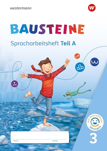 BAUSTEINE Sprachbuch und Spracharbeitshefte - Ausgabe 2021: Spracharbeitsheft 3 mit interaktiven Übungen BAUSTEINE Sprachbuch und Spracharbeitshefte - Ausgabe 2021: Spracharbeitsheft 3 mit interaktiven Übungen