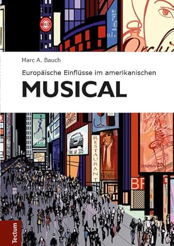 Europäische Einflüsse im amerikanischen Musical