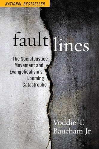 Fault Lines: The Social Justice Movement and Evangelicalism's Looming Catastrophe von Salem Books
