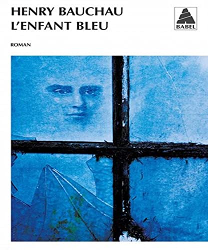 L'enfant bleu.L'enfant bleu von Actes Sud