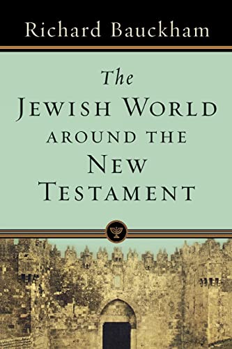 Jewish World around the New Testament