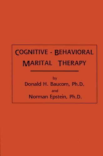 Cognitive-Behavioral Marital Therapy (Brunner/Mazel Cognitive Therapy) von Routledge