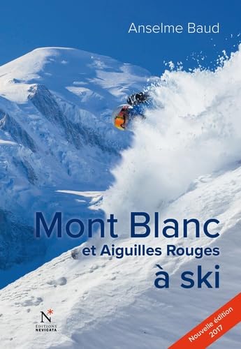 Mont Blanc et aiguilles rouges à ski von NEVICATA