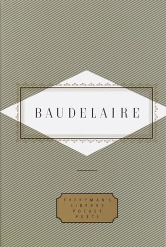 Baudelaire: Poems: Translated by Richard Howard (Everyman's Library Pocket Poets Series)