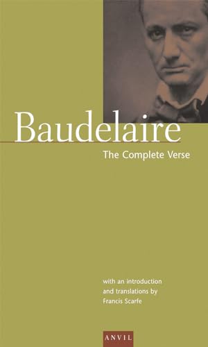 Charles Baudelaire: The Complete Verse (Anvil Editions)