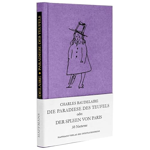 Die Paradiese des Teufels oder Der Spleen von Paris.: 50 Nocturnes: Le Spleen de Paris (Haffmans Verlag bei Zweitausendeins) von ZweitausendeinsGmbH&Co.KG