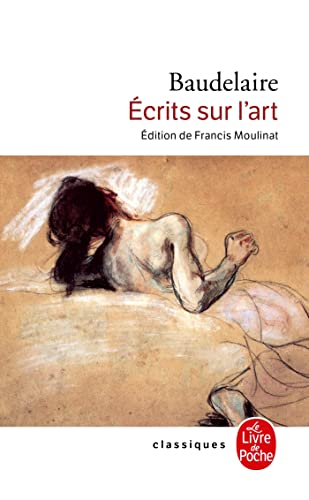 Ecrits sur l'art (Ldp Classiques)