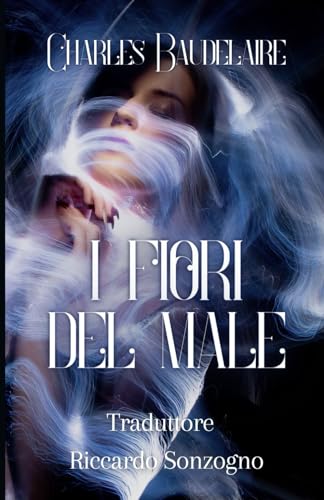 I fiori del male von Independently published