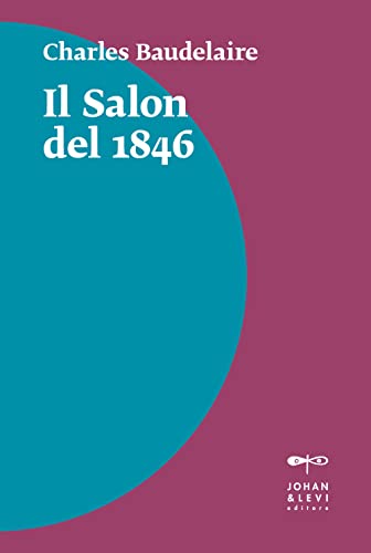 Il Salon del 1846 (Il punto) von Johan & Levi