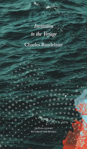 Invitation to the Voyage: Selected Poems and Prose (French List) von Random House Books for Young Readers