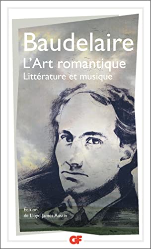 L'Art romantique: Littérature et musique L'Art romantique: Littérature et musique