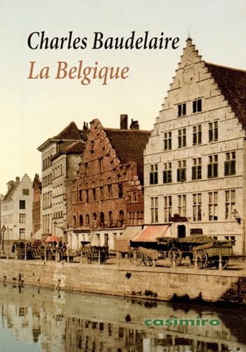 La Belgique La Belgique von Casimiro Libros