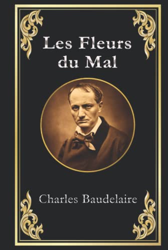 Les Fleurs du Mal