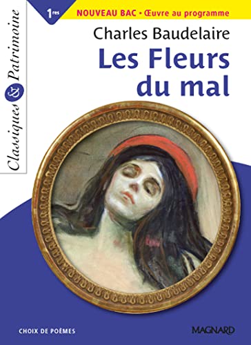 Les Fleurs du mal (CLASSIQUES & PATRIMOINE) von MAGNARD
