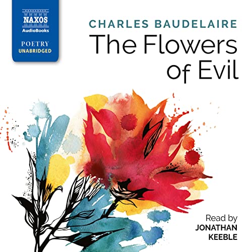 The Flowers of Evil (Naxos Audiobooks)