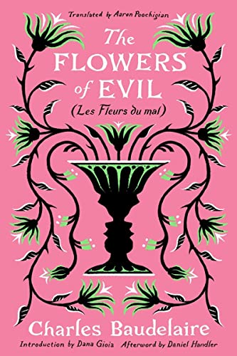 The Flowers of Evil: (Les Fleurs du Mal) von Norton & Company