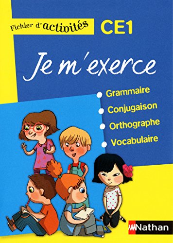 Je m'exerce CE1: Fichier d'activités