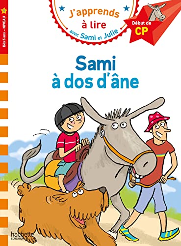 Sami et Julie CP Niveau 1 Sami à dos d'âne: Début de CP, Niveau 1