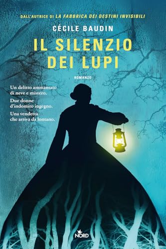 Il silenzio dei lupi (Narrativa Nord) von Nord