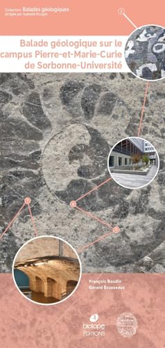 Balade géologique sur le campus Pierre-et-Marie-Curie de Sorbonne-Université von BIOTOPE