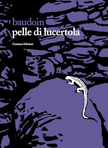 Pelle di lucertola (Fondamentali) von COMICON Edizioni