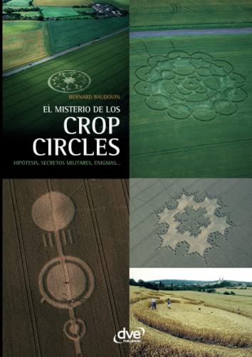 El misterio de los crop circles von De Vecchi Ediciones