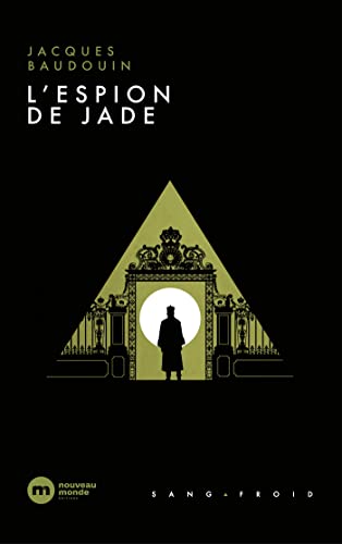 L'Espion de jade von NOUVEAU MONDE