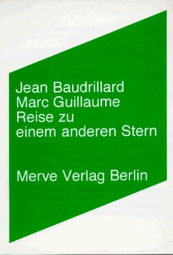 Reise zu einem anderen Stern (Internationaler Merve Diskurs)