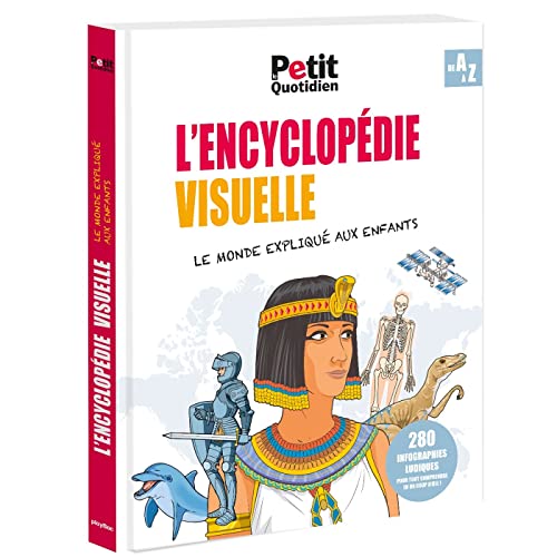 Le Petit Quotidien - L'encyclopédie visuelle: Le monde expliqué aux enfants
