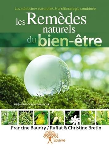 Les Remèdes naturels du bien-être