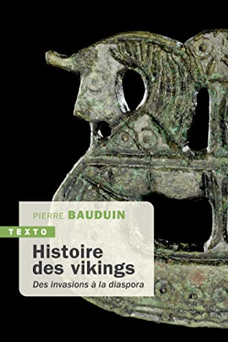 Histoire des vikings: Des invasions à la diaspora