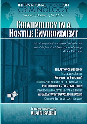 Criminology in A Hostile Environment von Westphalia Press