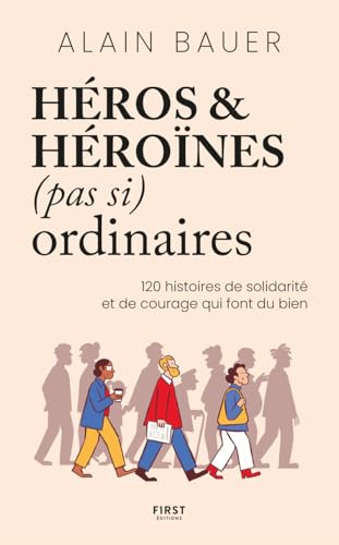 Héros et héroïnes (pas si) ordinaires von FIRST