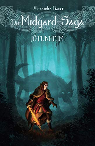 Die Midgard-Saga - Jötunheim von Independently published