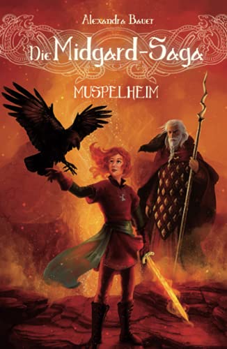 Die Midgard-Saga - Muspelheim von Independently published