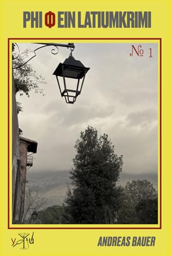 PHI Φ Ein Latiumkrimi: No 1 von yoYtu