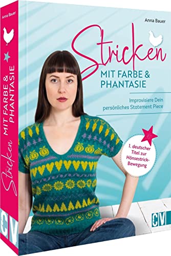 Strickideen Statement Stricken – Stricken mit Farbe und Phantasie: Gestalte dein persönliches Statement Piece Schritt für Schritt ganz individuell! Strickideen Statement Stricken – Stricken mit Farbe und Phantasie: Gestalte dein persönliches Statement Piece Schritt für Schritt ganz individuell!